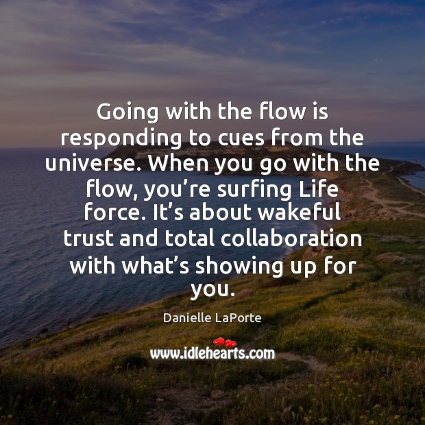 go with the flow